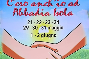 Locandina della 38ª edizione dell'evento C'ero anch'io ad Abbadia Isola con i loghi di Associazione Beneficenza Badia Isola e AIRC